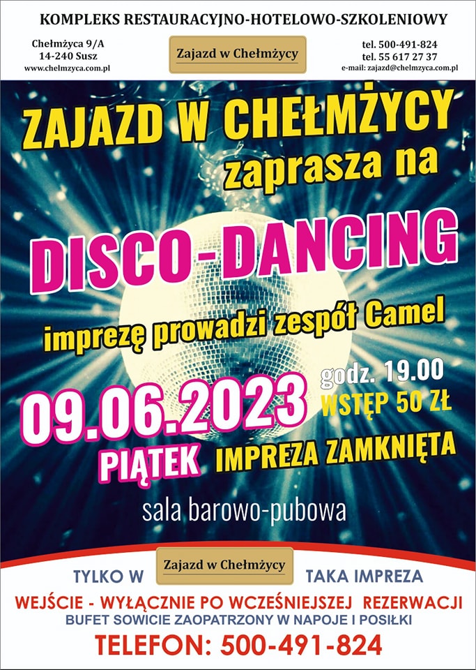 Zajazd w Chełmżycy zaprasza na Disco-Dancing 9 czerwca!