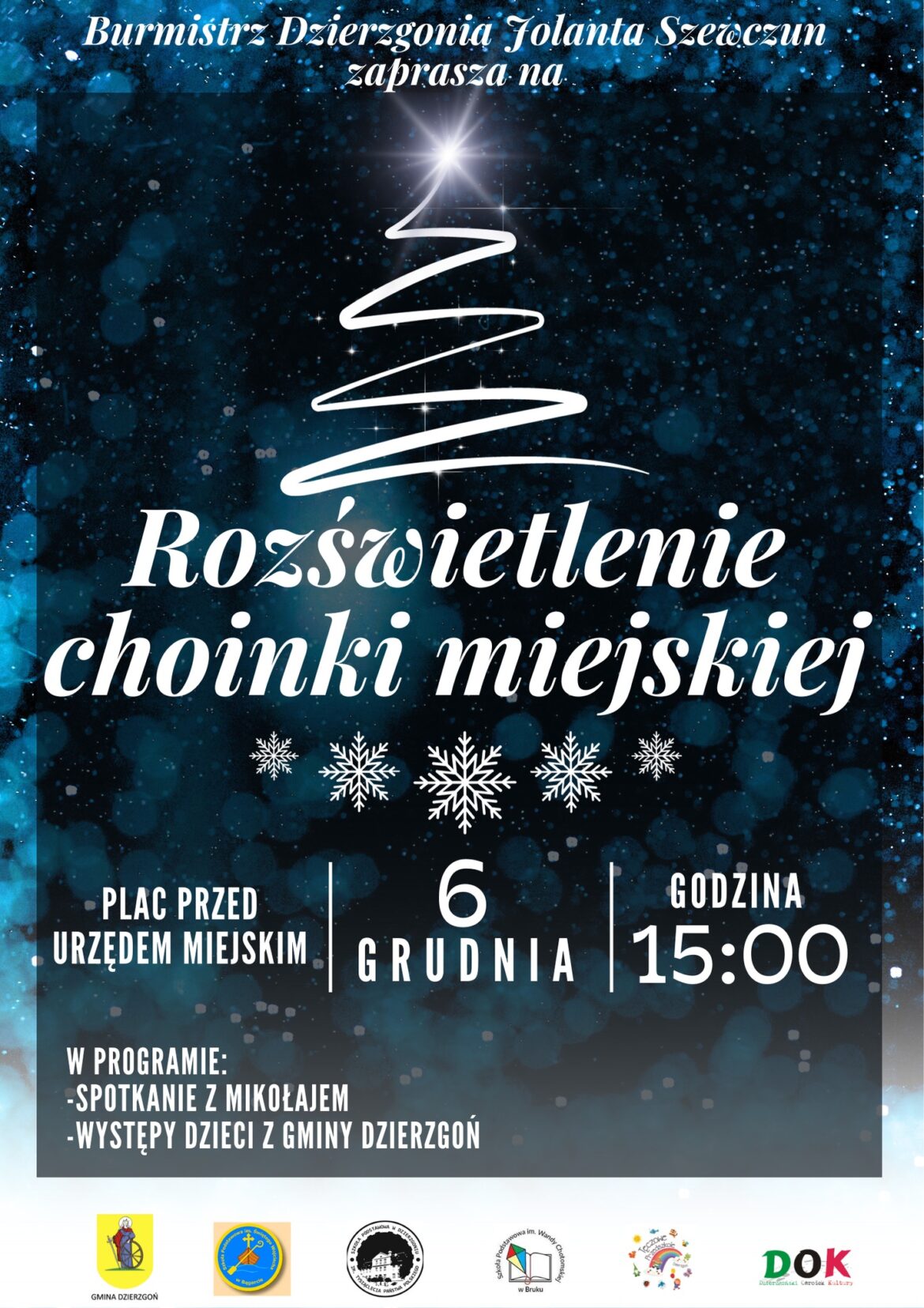 6 grudnia uroczyste rozświetlenie Choinki Miejskiej w Dzierzgoniu.